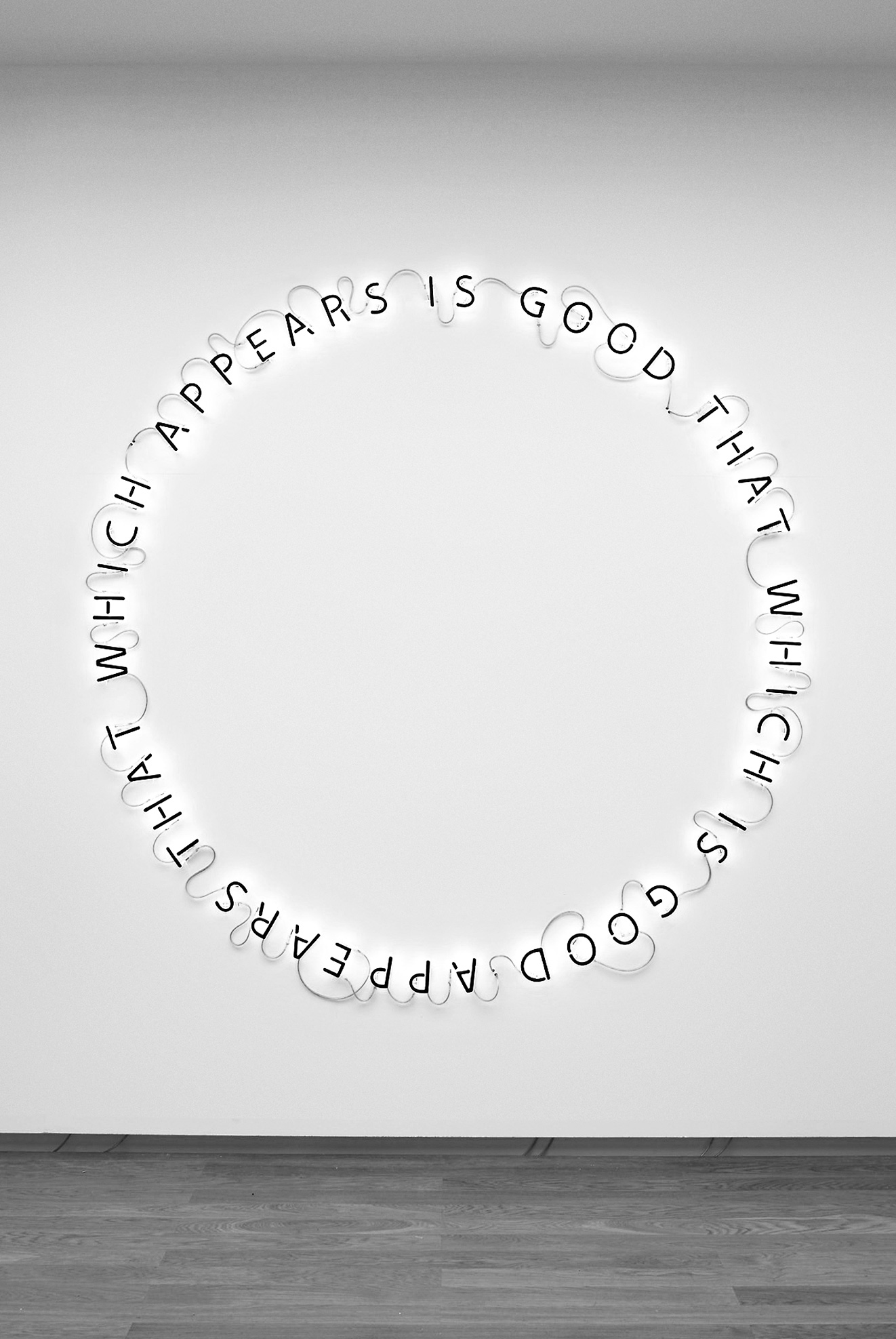 FAMED, Untitled [That Which Appears Is Good That Which Is Good Appears]